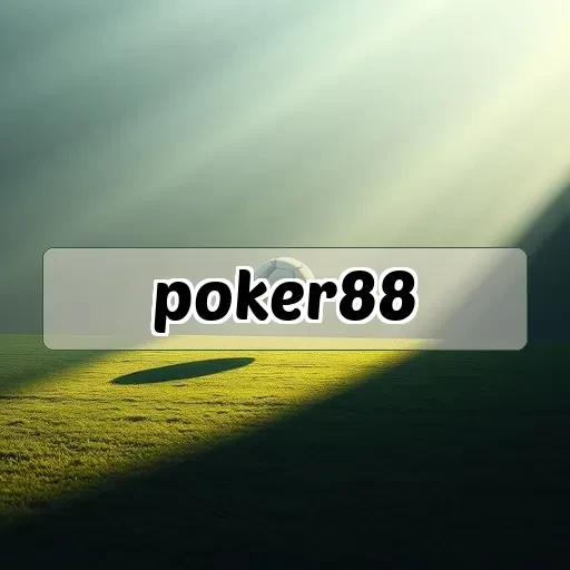 poker88: Menangkan Permainan Poker dengan Strategi Unggulan
